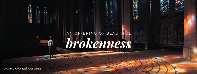 an offering of honest, beautiful brokenness
